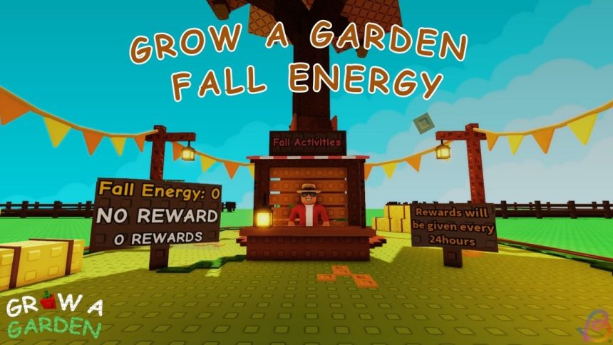 Como obtener energia de otono en Grow A Garden Update