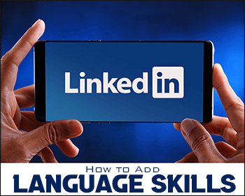 Come aggiungere competenze linguistiche su LinkedIn