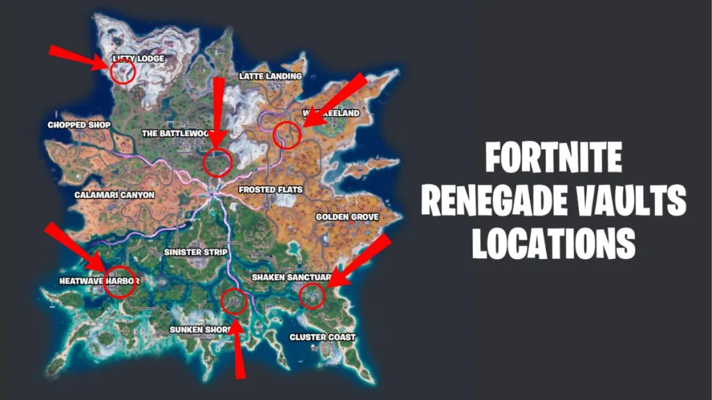 Mappa di Fortnite Capitolo 7 Stagione 3 con le posizioni dei Renegade Vault contrassegnate