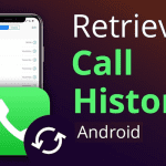 1711263317 How to Recover Deleted Call History on Android Device