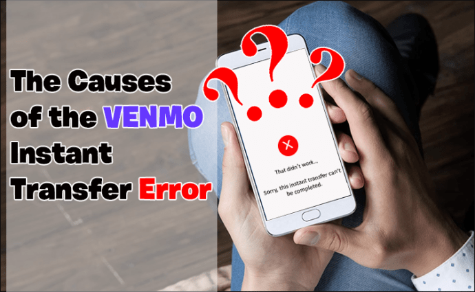 1711715069 659 How to Fix Venmo Instant Transfer Not Working