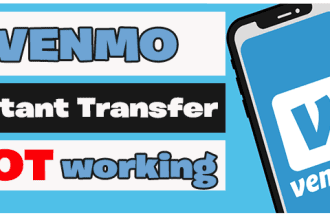 How to Fix Venmo Instant Transfer Not Working