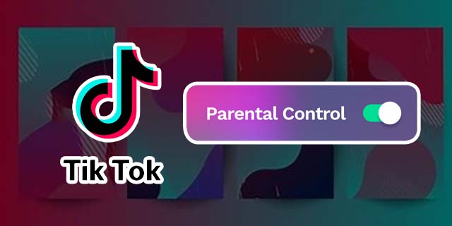 Understanding Parental Controls for TikTok