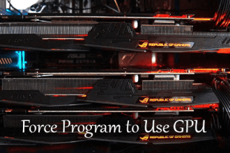 How to force a program to use GPU