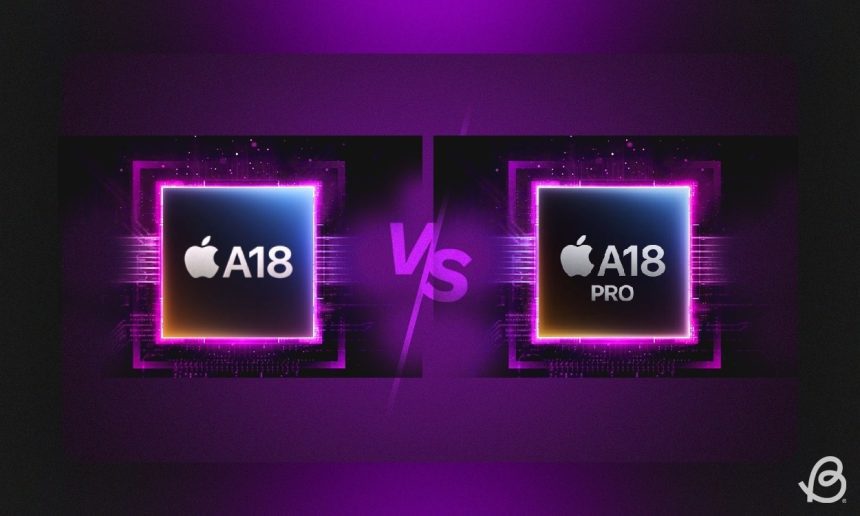 Apple A18 vs A18 Pro Performance Benchmark Showdown