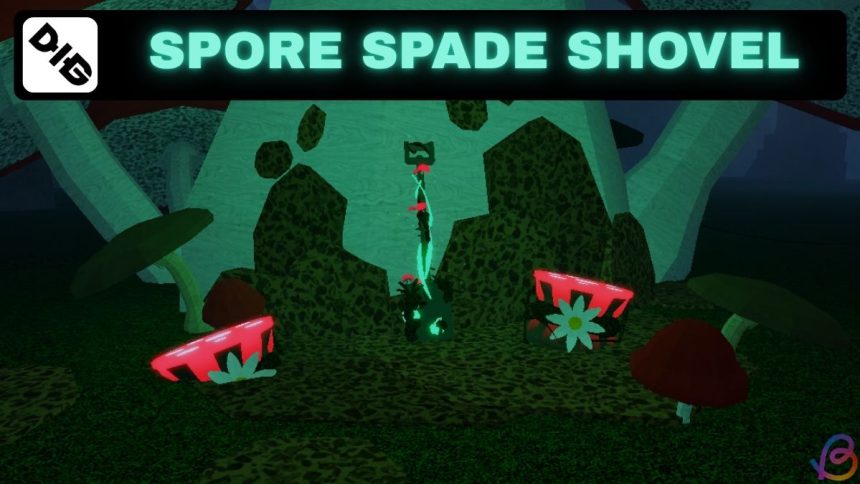 Ultimate Guide to Using the Dig Spore Spade Shovel Effectively