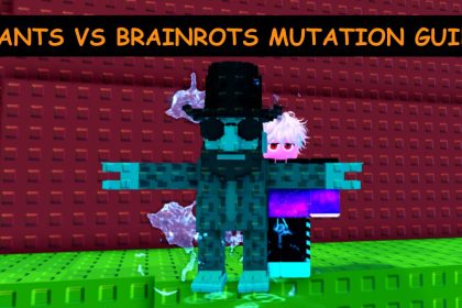 Ultimate Mutation Handbook for Plants vs Brainrots Strategies and Tips