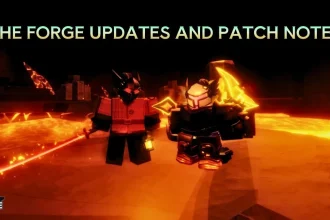 Comprehensive Guide to Forge Updates Complete List of Patch Notes