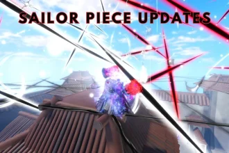 Sailor Piece Latest Update Comprehensive Patch Notes Revealed